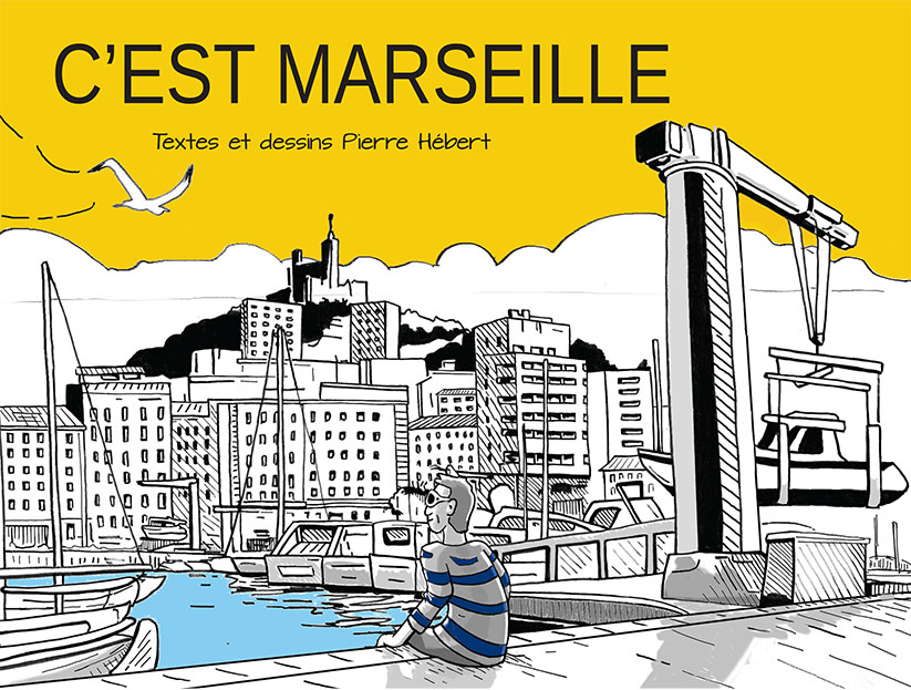 Couverture de "C'est Marseille"